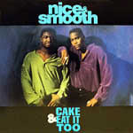 NICE + SMOOTH - CAKE + EAT IT TOO - JAPAN